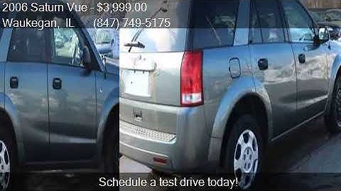 2006 Saturn Vue Base 4dr SUV w/Manual for sale in Waukegan,