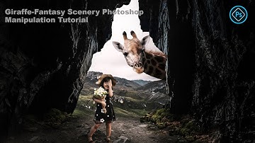 Giraffe-Fantasy Scenery Photoshop Manipulation Tutorial | Photoshop Tutorials |  Photoshop教程