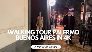 🇦🇷 Palermo, Buenos Aires, Argentina - 4K Walking Tour - How is Buenos Aires at night?