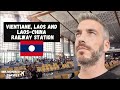 FIRST MORNING IN VIENTIANE 🇱🇦 | Exploring the LAOS-CHINA RAILWAY STATION 🚆🇨🇳