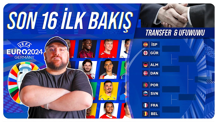 Euro 2024 Son 16 Eşleşmelerine İlk Bakış | Transfer Gelişmeleri | Uwufufu