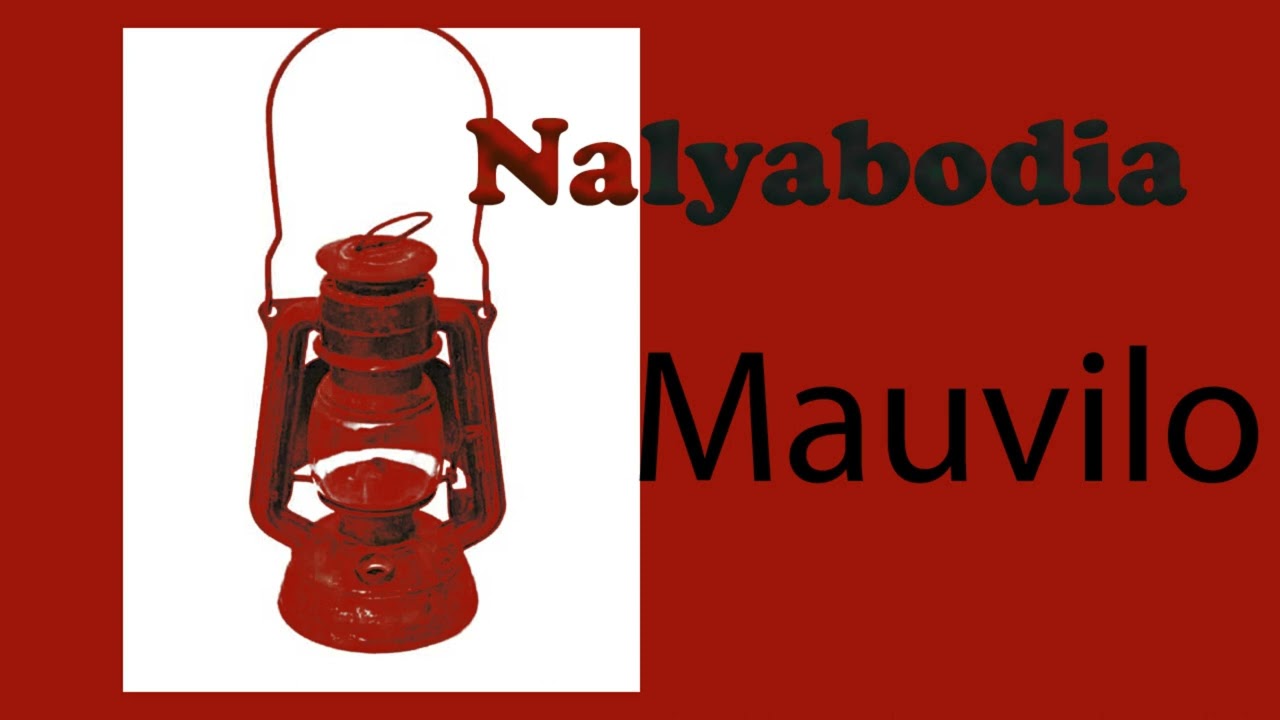 Nalyabodia- Mauvilo (Official audio)