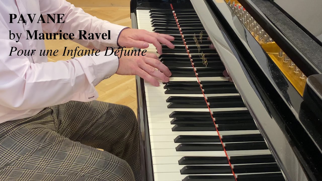 ravel pavane pour une infante défunte