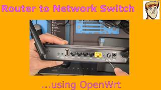 Transform Old Router into New Network Switch using OpenWrt Transform Old Router into New Network Switch using OpenWrt