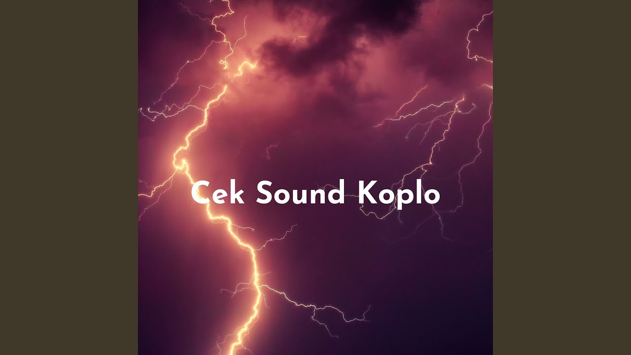 Cek Sound Hadro Koplo