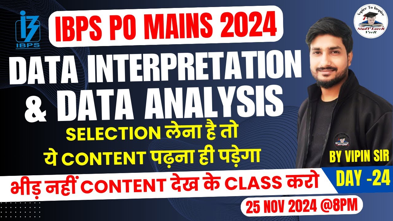 IBPS PO Mains 2024 | Data Interpretation And Data Analysis | IBPS PO ...