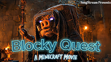 Blocky Quest - Official Song | Epic Minecraft Music Video | The Minecraft movie edit |
