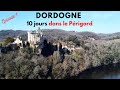 Dordogne 1  10 jours en prigord sarlat lascaux roque gageac chteaux des milandes et de beynac