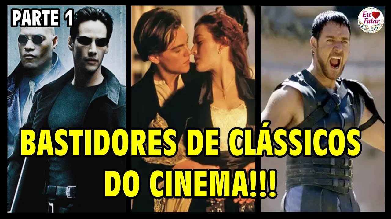 Titanic Matrix BASTIDORES DE FILMES CLÁSSICOS: Titanic / Matrix / Forrest Gump ...