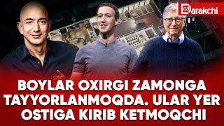Boylar Oxirgi Zamonga Tayyorlanmoqda. Ular Yer Ostiga Kirib Ketmoqchi