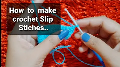 How to make crochet slip stiches | Easy learning for Beginners | Saawra knitting creations |