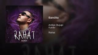 Ardian bujupi ft Kurdo(Bandita) Resimi