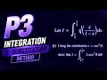 P3 - Integration | U - Substitution Method | A Level Math | CAIE