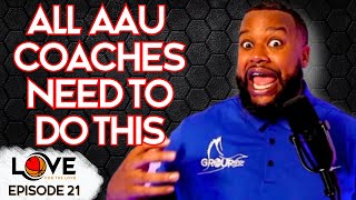 🏀 All AAU Coaches Need To Do This - Episode 21