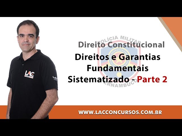 Concurso PM PE - Conhecimentos de Direitos e Garantias Fundamentais 