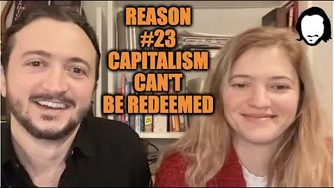 23rd Reason Capitalism Can't Be Redeemed