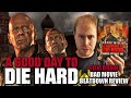 Bad Movie Beatdown: A Good Day to Die Hard (REVIEW)