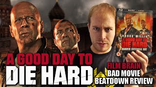 Bad Movie Beatdown: A Good Day to Die Hard (REVIEW)