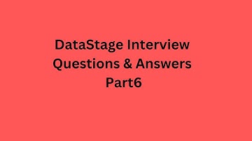 DS FAQs Part6 | DataStage Interview Questions & Answers | @datastagetraining