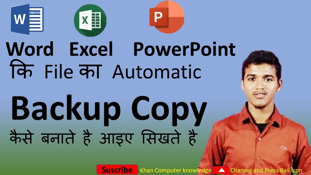 Automatic Create Backup Copy Word, Excel And PowerPoint Files 