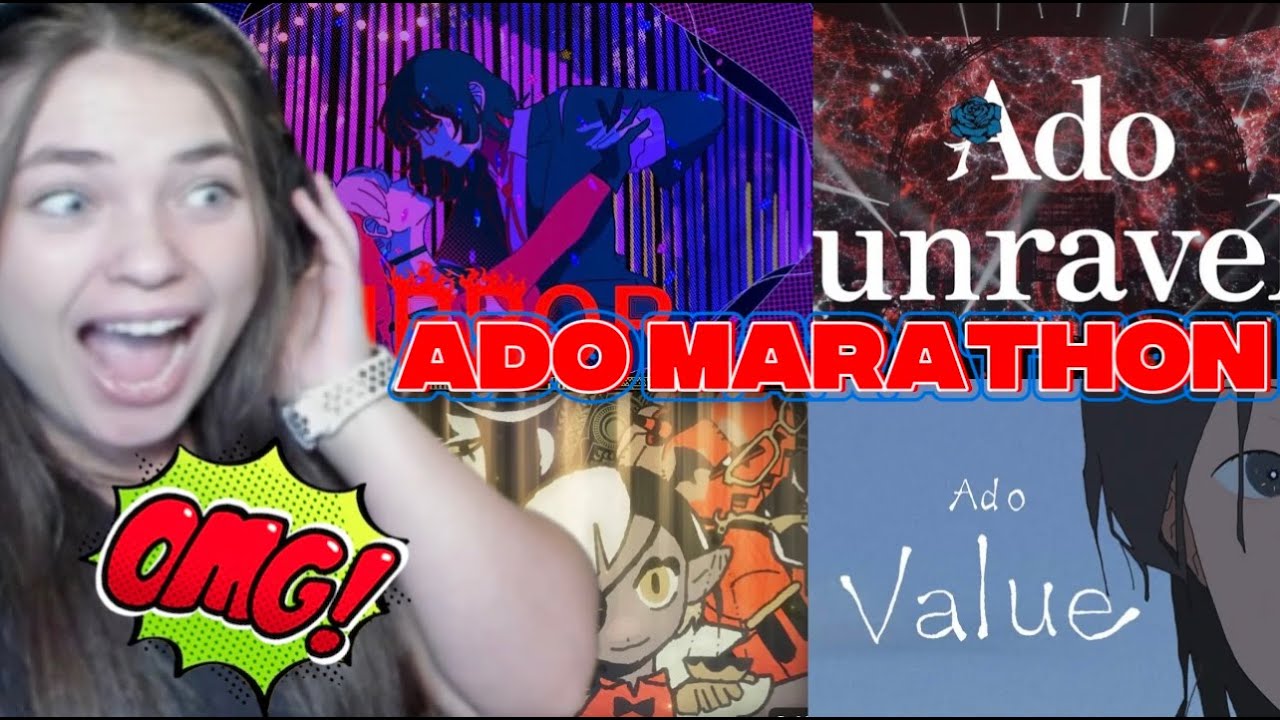 ADO MARATHON| 【Ado】unravel , Show, 初夏 (Shoka), MIRROR, & Value|REACTION