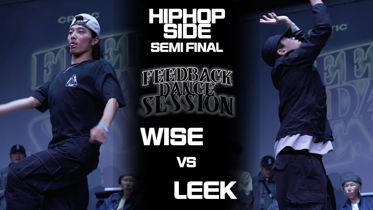 WISE vs LEEK | HIPHOP SEMI FINAL | 2024 FEEDBACK SESSION | 피드백세션 2024