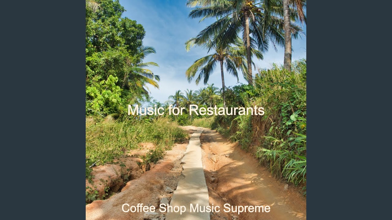Ambience for Coffee Shops