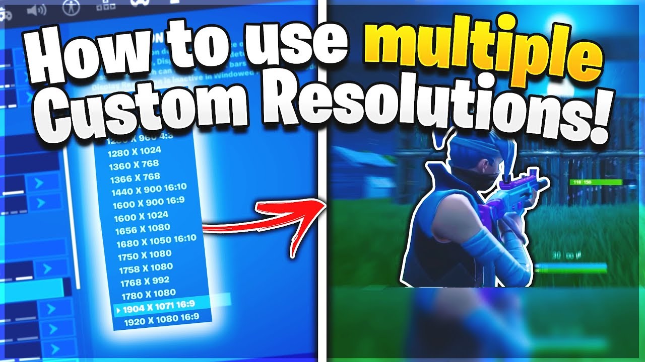 How To Add Custom Resolutions In Fortnite Chapter 2 How To Use