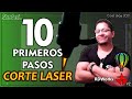 🟢✒️ 10 PRIMEROS PASOS para COMENZAR  en CORTE LASER | Con COREL DRAW ✒️🟢 2022