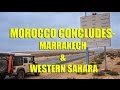 Morocco and Western Sahara Overland Adventure (Epic three year Africa circumnavigation! 6/53)