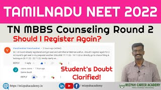Should I Register Again - TN Medical Counseling Round 2 - SCA/ST to SC Conversion - Doubts Clarified