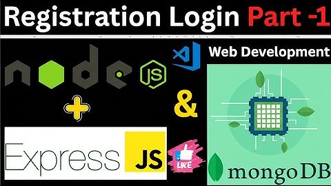 Web Development: User Registration & Login (Node.js, Express, MongoDB) - Part 4