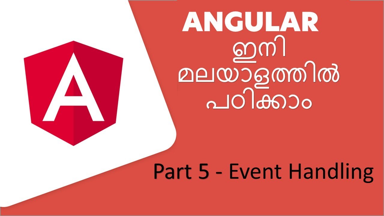Angular Tutorials - Malayalam | Part -5 |Event Handling - YouTube