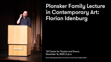 Plonsker Family Lecture in Contemporary Art: Florian Idenburg