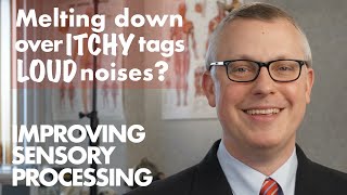 Irritated by Tags & Overwhelmed in Noisy Places: Sensory Processing