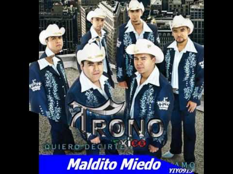 **El Trono de Mexico**-**Maldito Miedo**-**Album Quiero Decir Que Te Amo 2010**