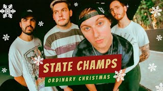 State Champs - Ordinary Christmas / Sub. Español +  Lyrics