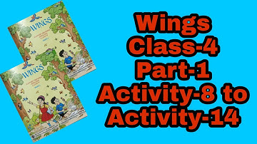 class 4 Wings part 1 Activity 8 to 14 720p