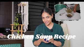 Chicken Soup Recipe | Anucooksseries | 21Recipes( Recipe-14) #chickensoup #chickeneasyrecipe