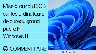 Mise à jour du BIOS sur les ordinateurs HP sous Windows 11 | Ordinateurs HP | HP Support