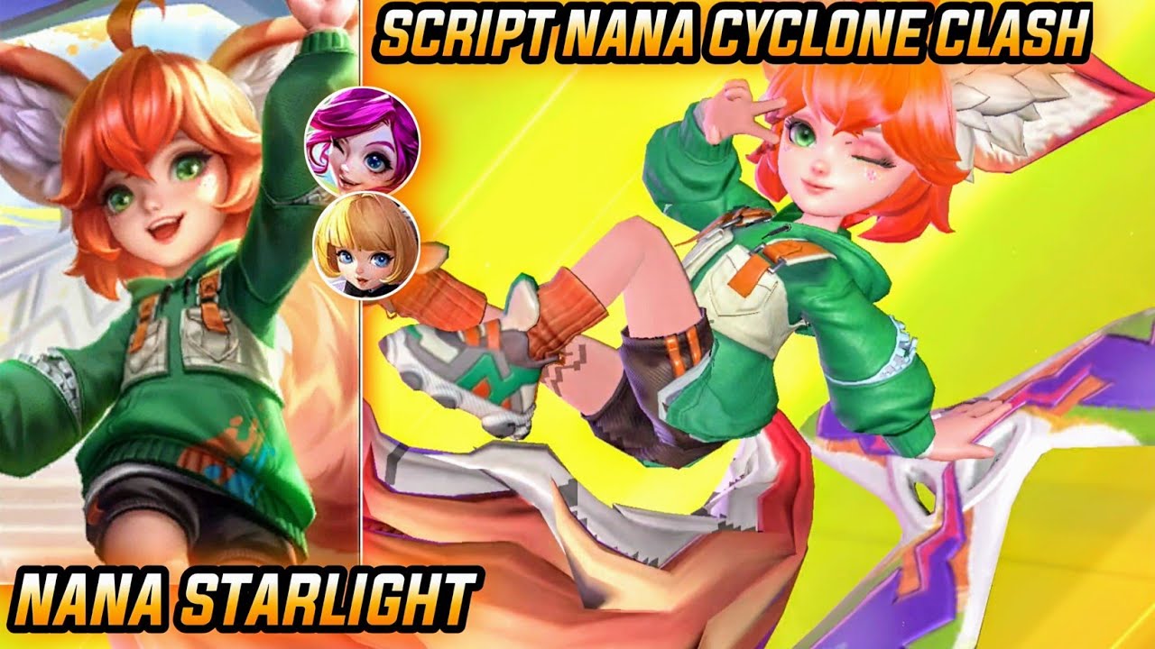 Script Skin Nana Starlight Cyclone Clash No Passwordd Full Effect & Voice - Mobile Legends