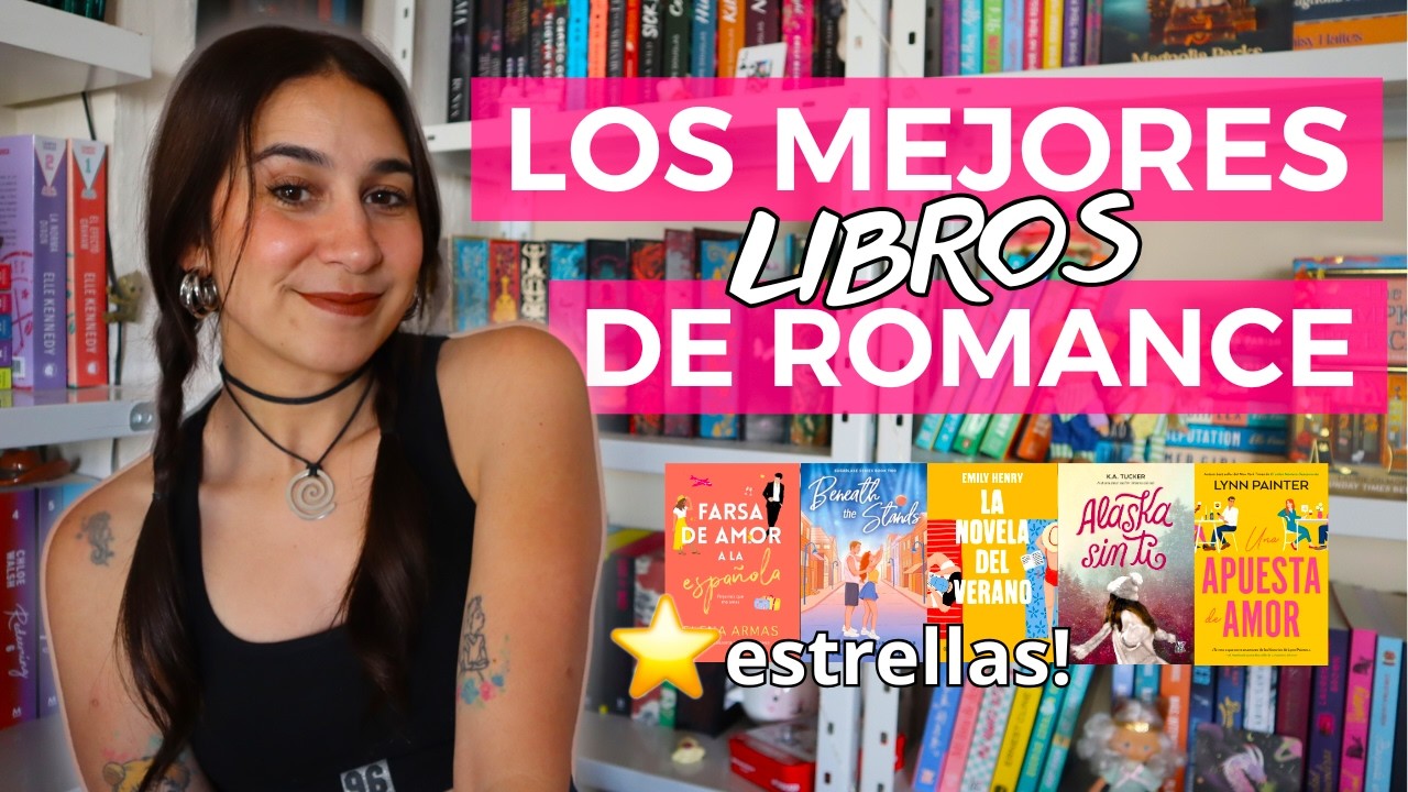 Los 20 mejores libros de romance que leí en mi vida 💘📚