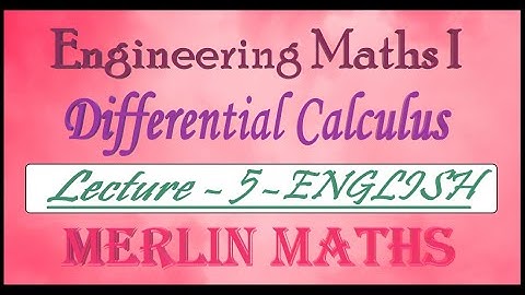 Engineering Maths 1 - Unit3- Differential calculus-Centre & Circle of curvatrure - English