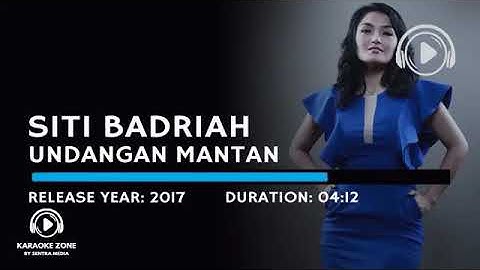 Siti Badriah - Undangan Mantan (Lyric)