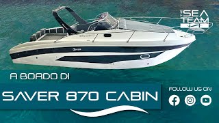 A bordo di Saver 870 cabin