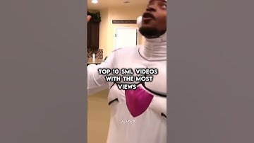 Top 10 Viewed SML Videos Of All Time (Current channel only) #sml #jalapa21 #jeffy