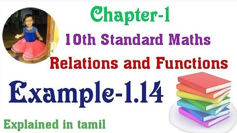 10th std maths New Syllabus(T.N)2020 Chapter-1 (Relations and Functions) Example-1.14
