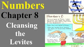 Numbers - Chapter 8 - Cleansing the Levites