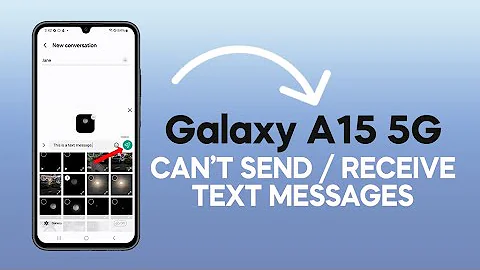 [SOLVED] Galaxy A15 5G Can’t Send and Receive Text Messages