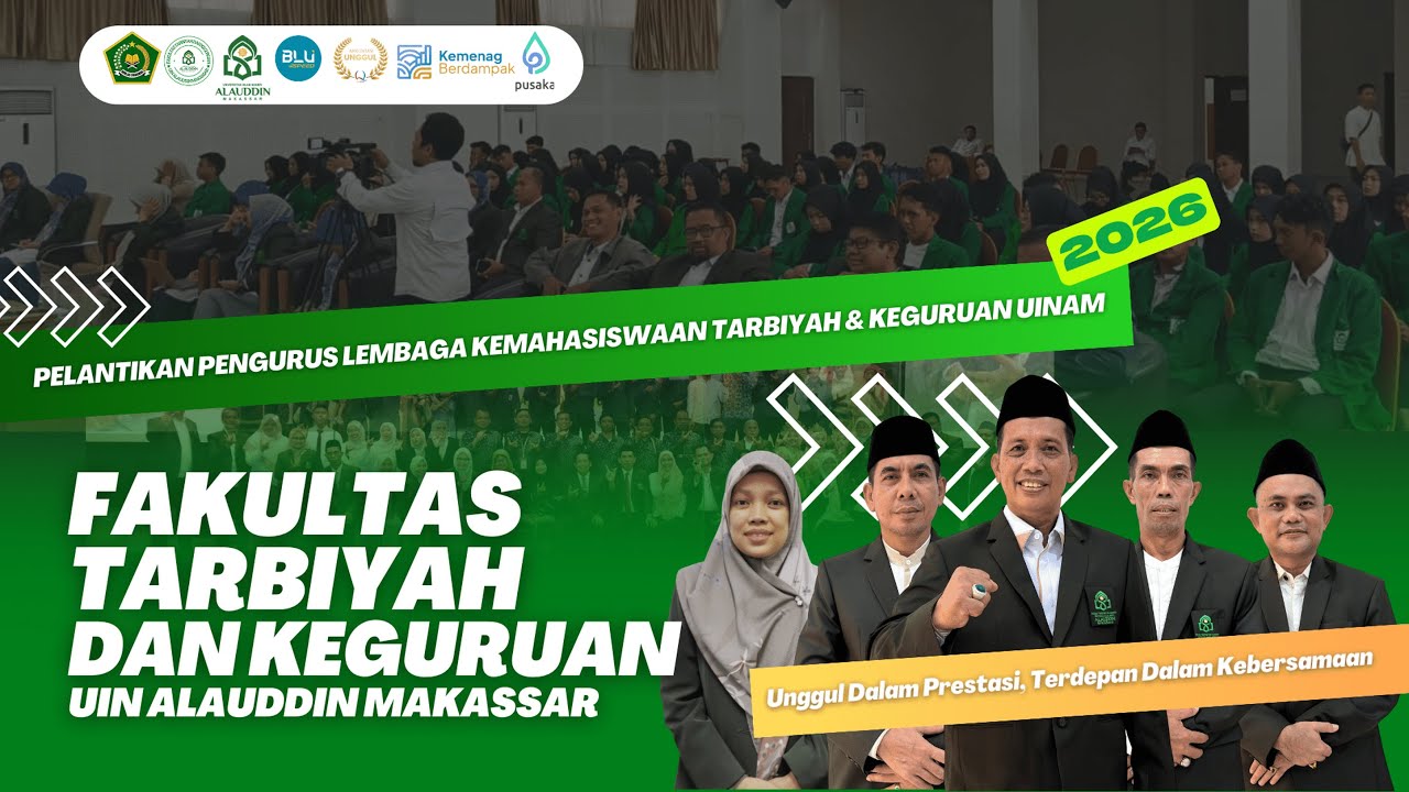 [LIVE]  Pelantikan Pengurus Lembaga Kemahasiswaan SEMA, DEMA, HMJ dan UKM FTK UINAM